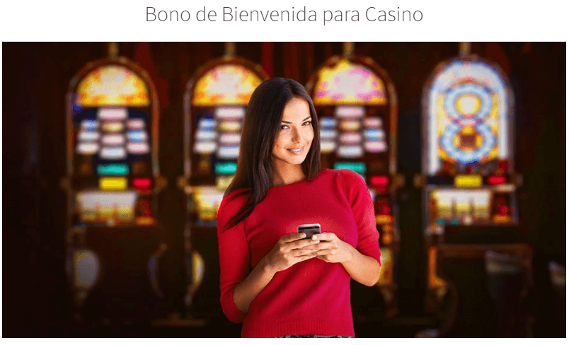 Bono de Bienvenida Casino